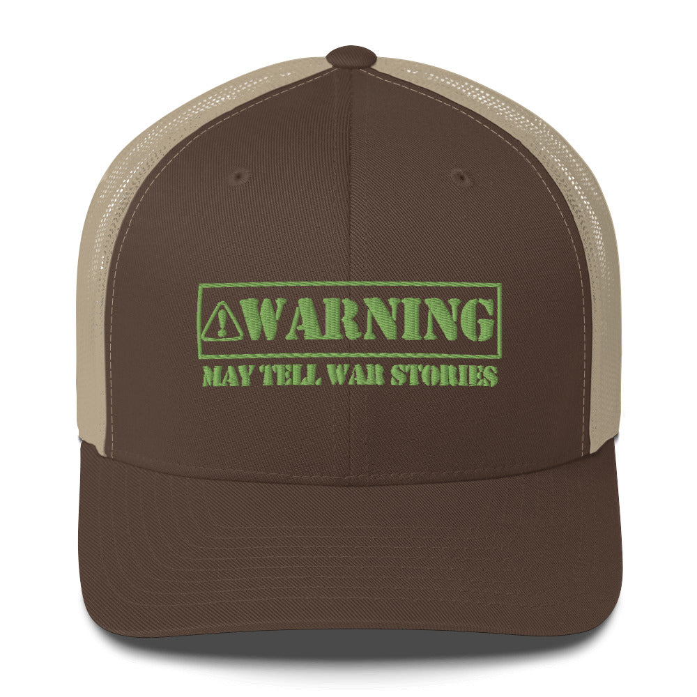 Trucker Cap - Warning May Tell War Stories - FAFO Sportswear