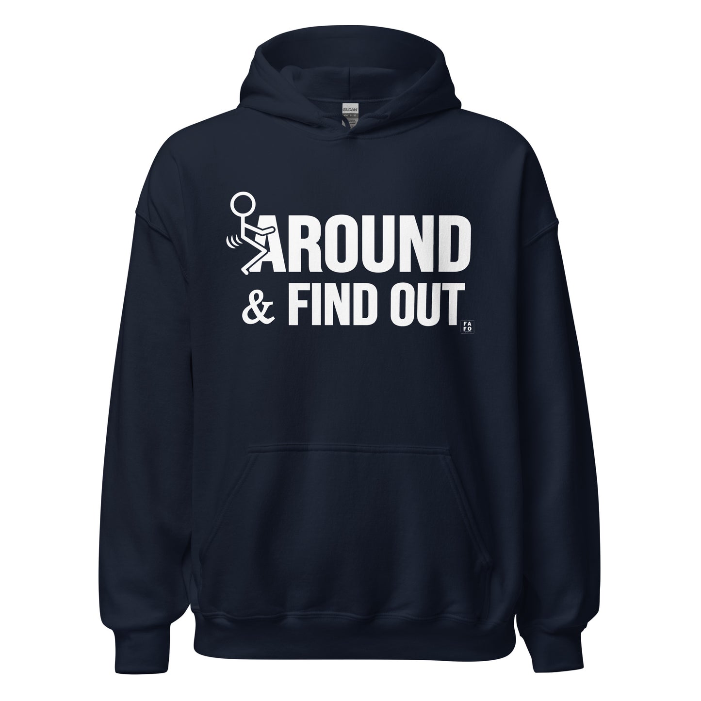 Unisex Hoodie - FK Around and Find Out - Wht