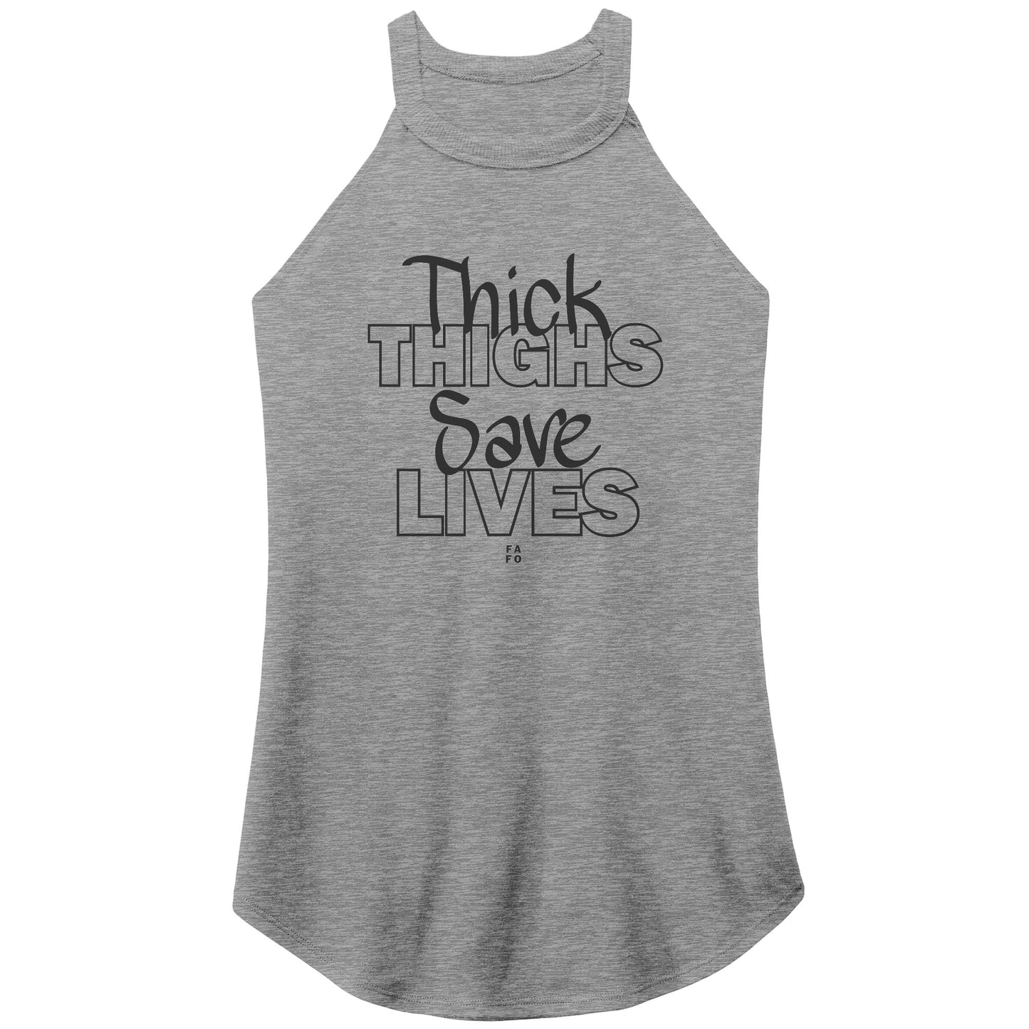 Rocker Tank - Thick Thighs Save Lives - FAFO Sportswear