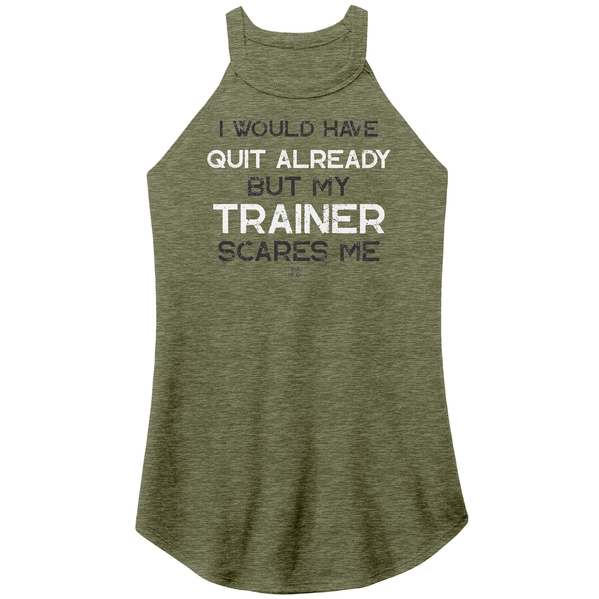 Rocker Tank - Trainer Scares Me - Army Green