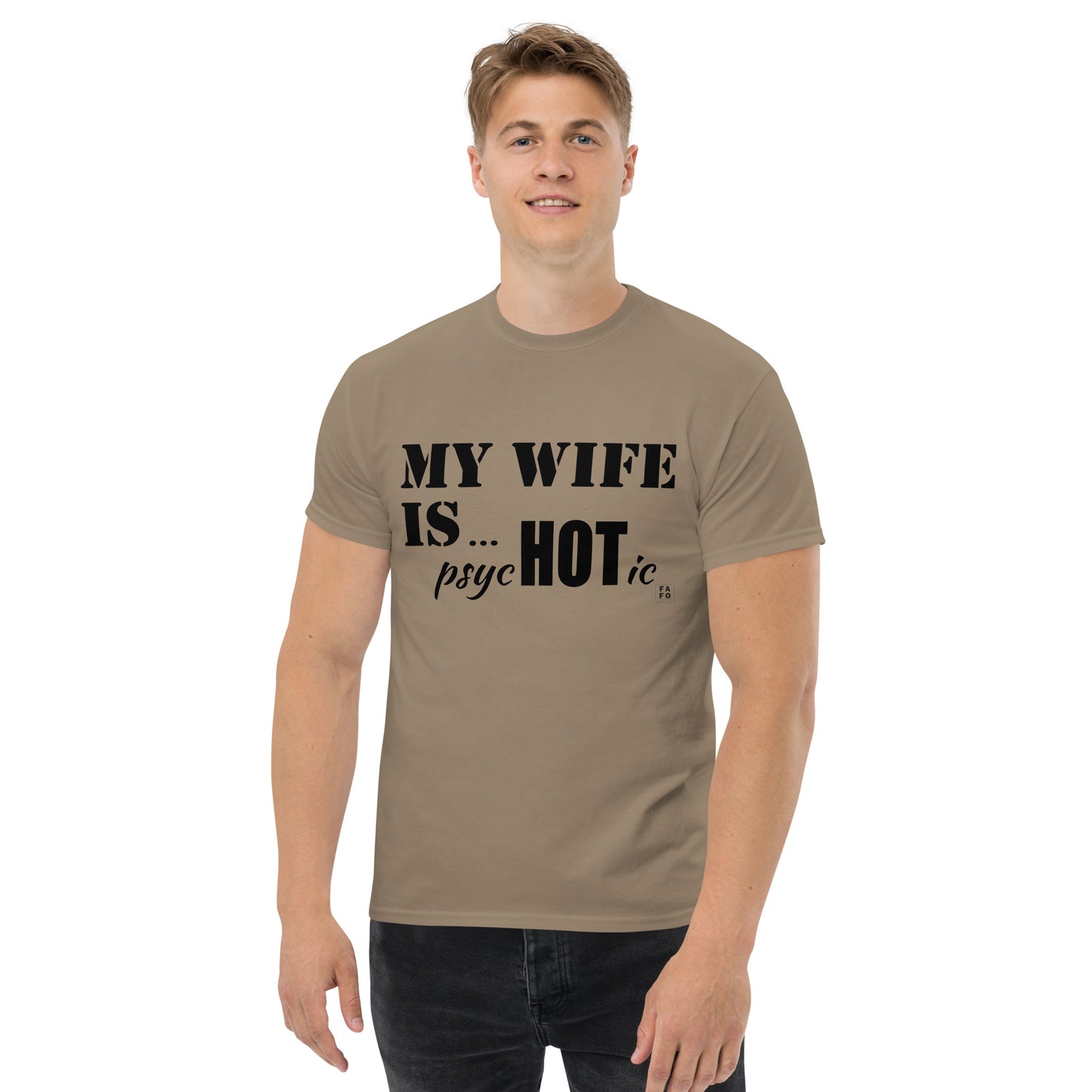 Men's Gildan Cotton Tee - My Wife is Hot - FAFO Sportswear