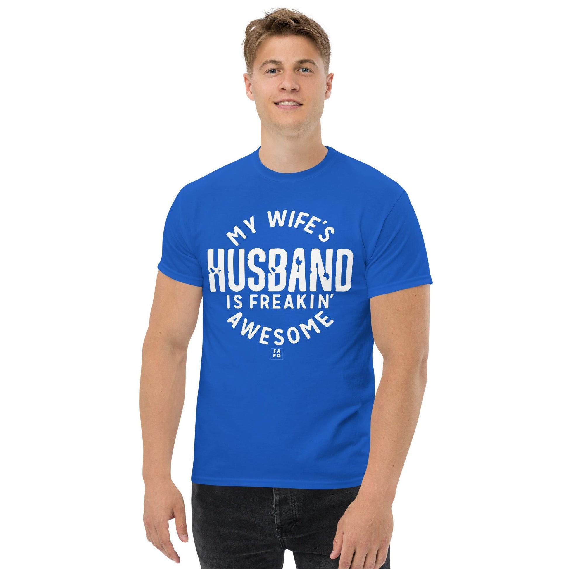 Men's Tee - My Wife's Husband is Awesome - FAFO Sportswear