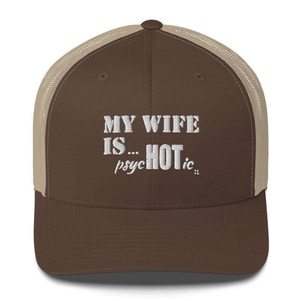 Trucker Cap - My Wife is Hot - FAFO Sportswear