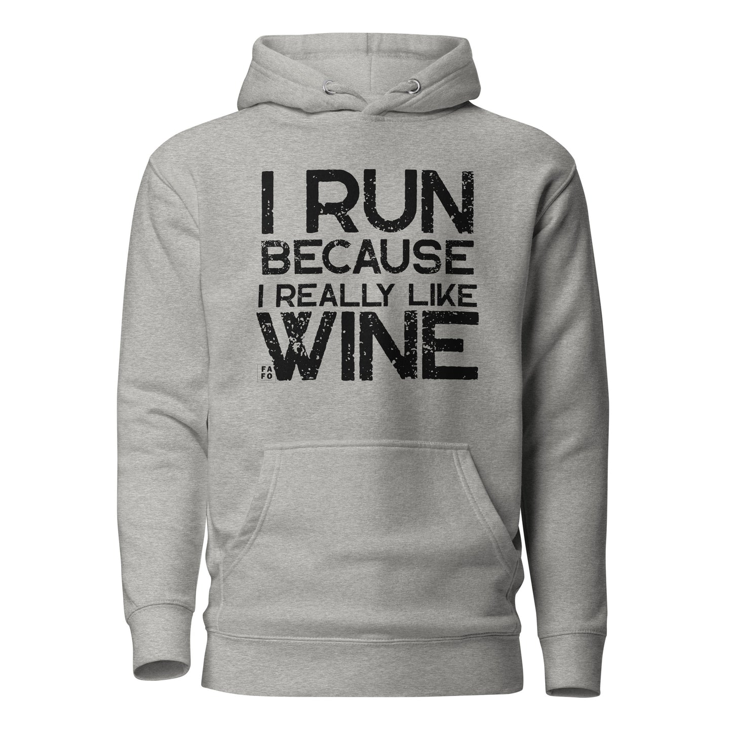 Women's Hoodie - I Run Because I Like Wine - FAFO Sportswear