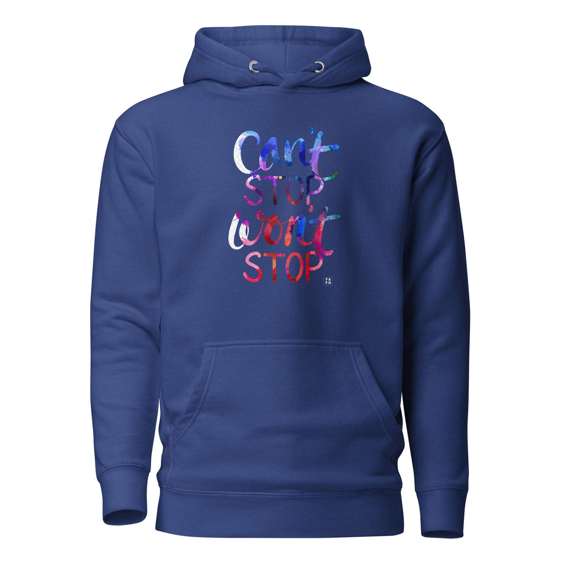 Women's Hoodie - Can't Stop Won't Stop