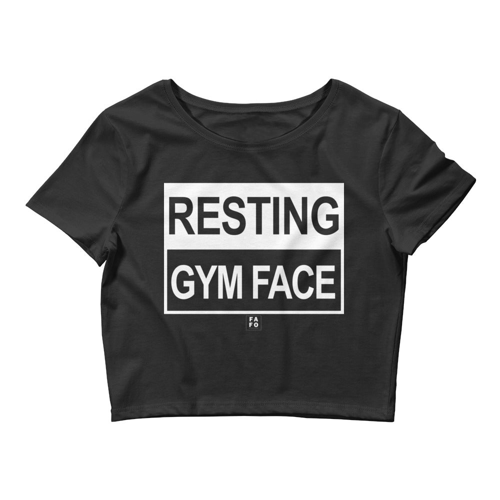 Women’s Crop Tee - Resting Gym Face - FAFO Sportswear