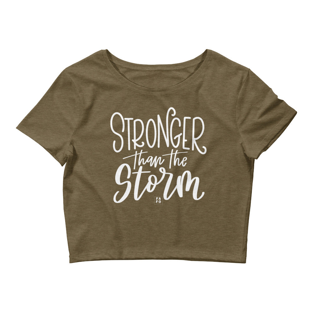 Women’s Crop Tee - Stronger Than the Storm - FAFO Sportswear