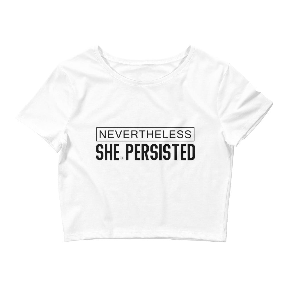 Women’s Crop Tee - She Persisted - FAFO Sportswear