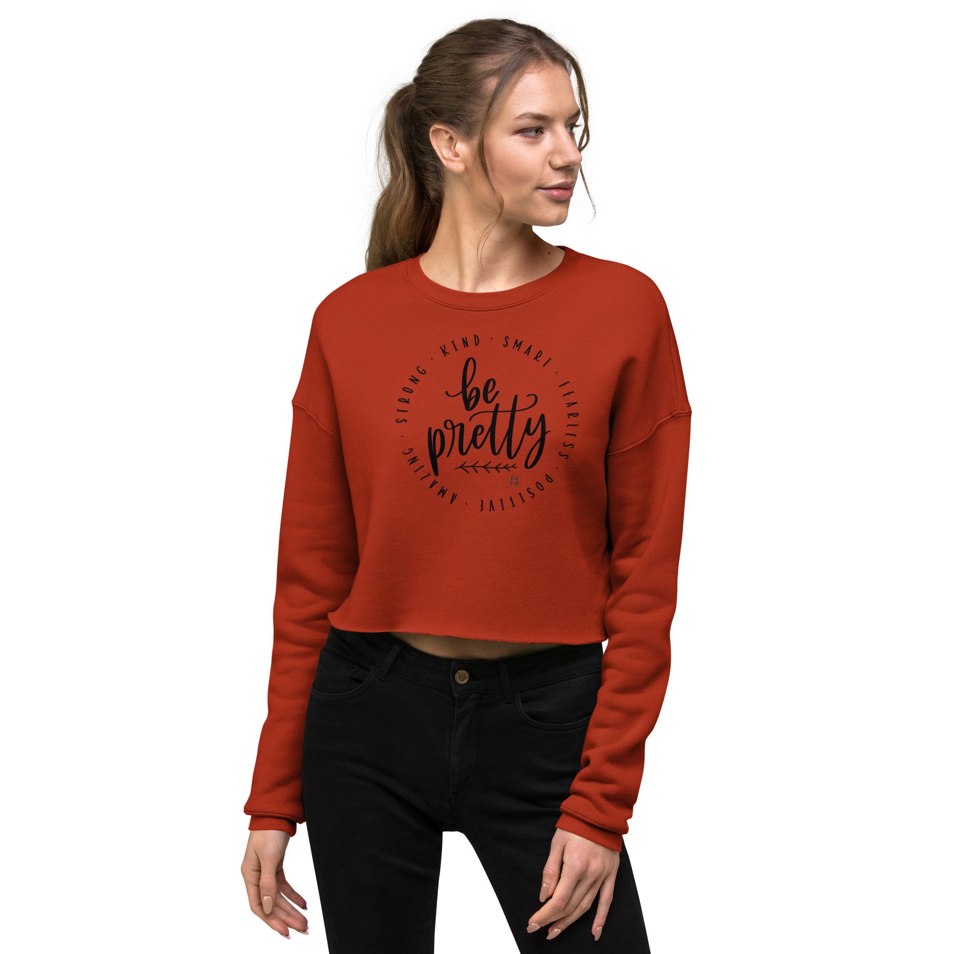 Women's Crop Sweater - Be Pretty - FAFO Sportswear
