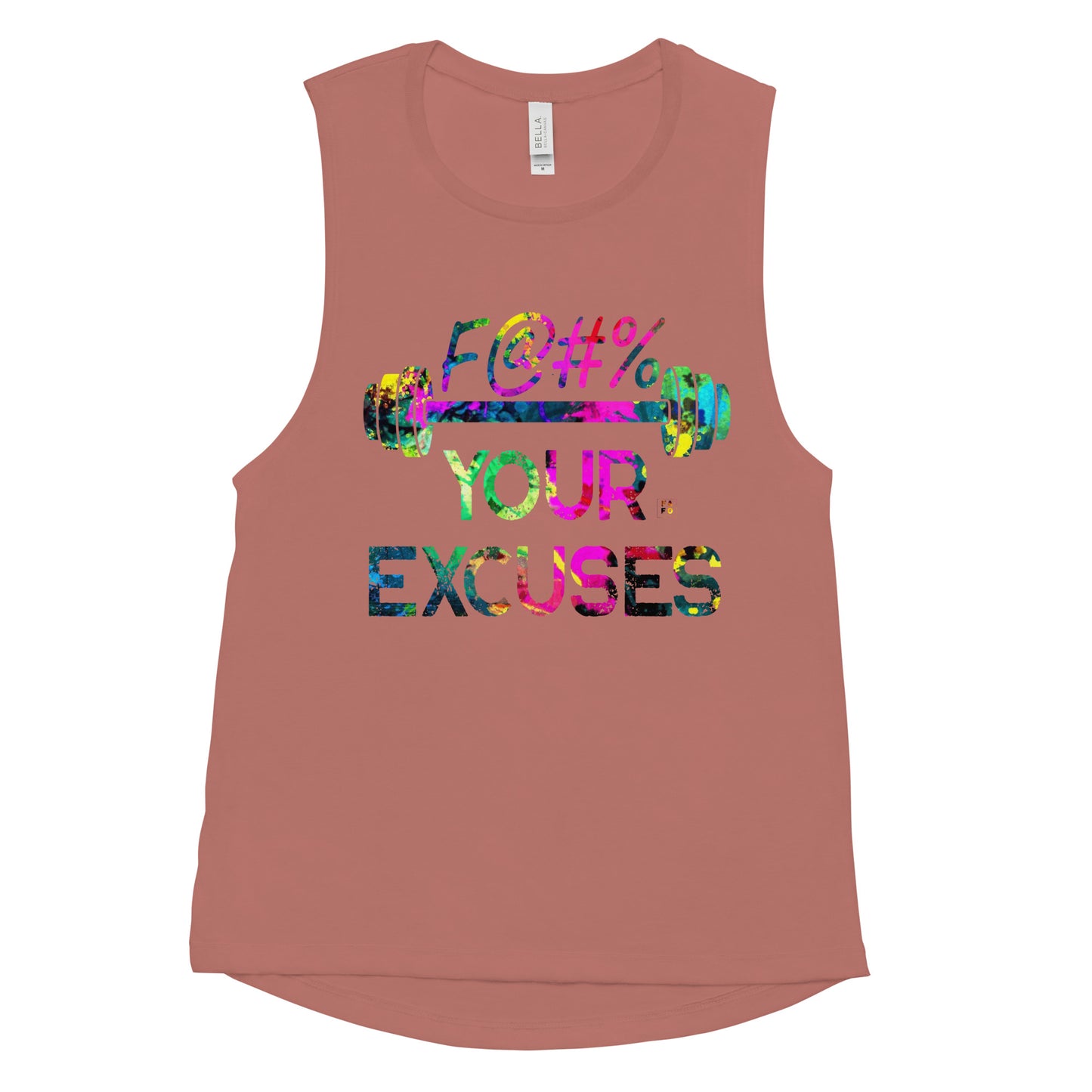Bella Muscle Tank - F*k Your Excuses - FAFO Sportswear